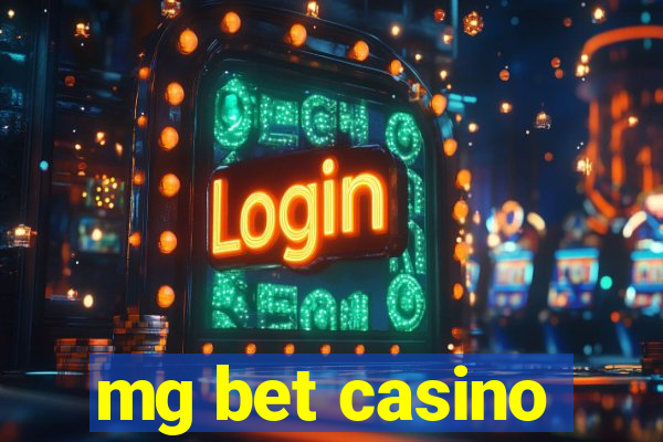 mg bet casino